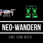 Neo-Wandern: Draussen mit Drohne