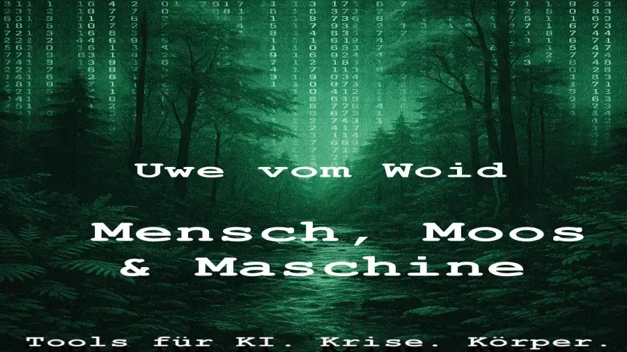 Meine Kurzlektüre “Mensch, Moos und Maschine”