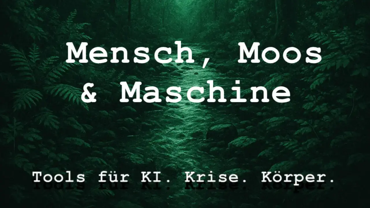 Mensch, Moos und Maschine Toolbox – Reddit Links I