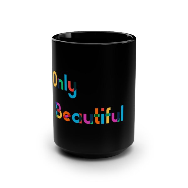 Only Beautiful - Tasse (0,44 l) schwarz